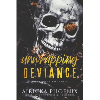 Amazon Digital Services LLC - Kdp Unwrapping Deviance | Airicka Phoenix