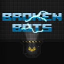 Broken Bots