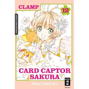 Card Captor Sakura Clear Card Arc 12 | CLAMP, Claudia Peter (2023)