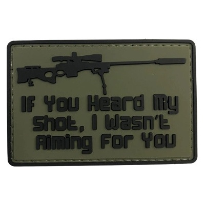 WARAGOD If you heard my shot PVC nášivka