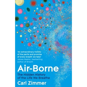 Air-Borne: The Hidden History of the Life We Breathe (ISBN: 9781035023486)