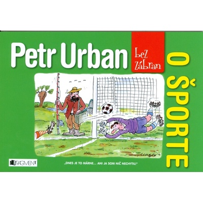 Petr Urban bez zábran O športe - Petr Urban