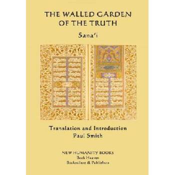 Walled Garden of the Truth | Sana'i