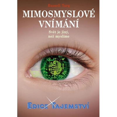 Mimosmyslové vnímání - Targ Russell