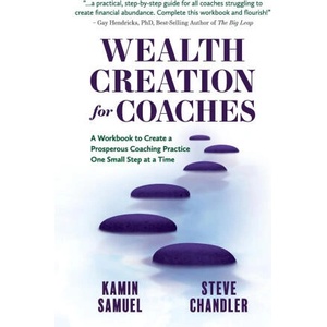 Wealth Creation for Coaches | Steve Chandler (2022)