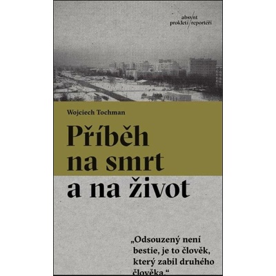 Příběh na smrt a na život