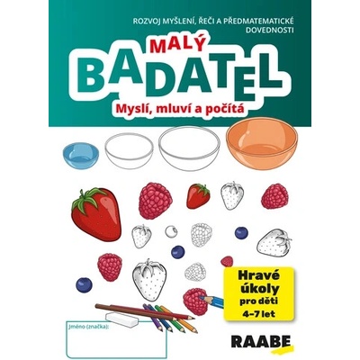 Malý Badatel Myslí, mluví a počítá
