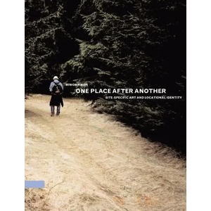 One Place after Another (ISBN: 9780262612029)
