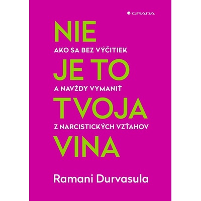 Nie je to tvoja vina - Ramani Durvasula