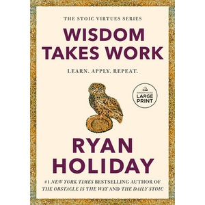 Wisdom Takes Work | HOLIDAY RYAN (ISBN: 9798217168941)