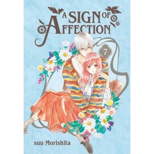 A Sign of Affection 7 (ISBN: 9781646518838)