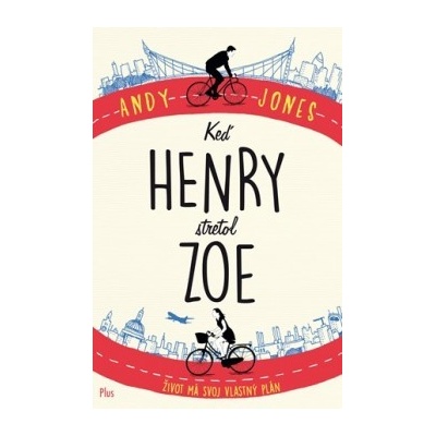 Ke ď Henry stretol Zoe Andy Jones