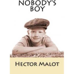 NOBODY'S BOY SANS FAMILLE | Hector Malot (ISBN: 9781515262145)