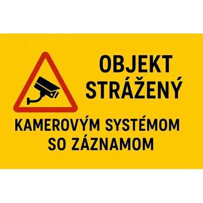 Ceduľa Objekt Strážený - Kamerovým systémom so záznamom