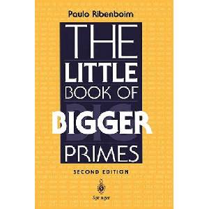 Little Book of Bigger Primes | Paulo Ribenboim (ISBN: 9780387201696)