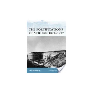 Fortifications of Verdun 1874-1917 | Clayton Donnell (ISBN: 9781849084123)