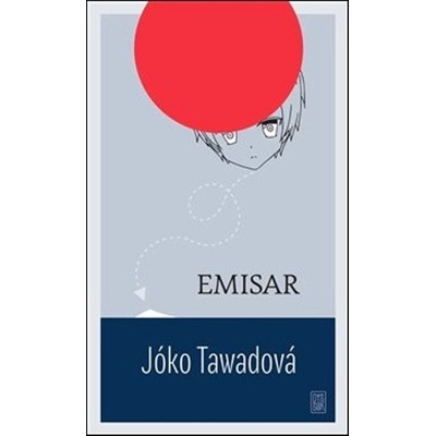 Jóko Tawadová - Emisar