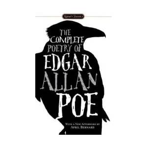 The Complete Poetry Of Edgar Allan Poe (ISBN: 9780451531056)