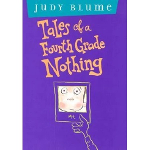 Tales of a Fourth Grade Nothing | Judy Blume, Roy Doty (2009)