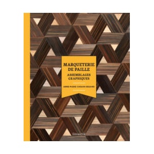 Marqueterie de paille | Choain-Degand (ISBN: 9782851012180)