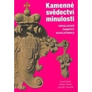 Kamenné svědectví minulosti