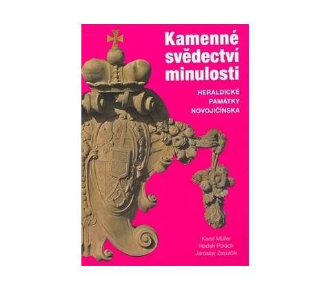 Kamenné svědectví minulosti