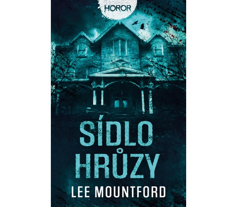 Sídlo hrůzy