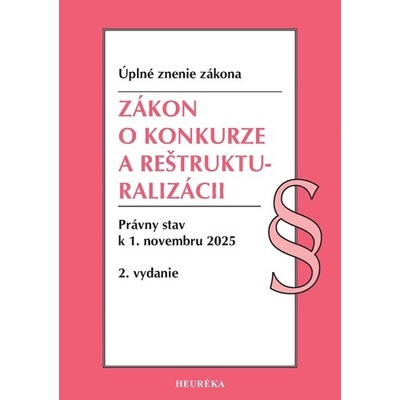 Zákon o konkurze a reštrukturalizácii, 2. vydanie, 11/2025