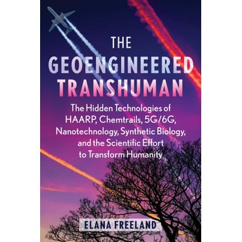 GEOENGINEERED TRANSHUMAN E02 | FREELAND ELANA