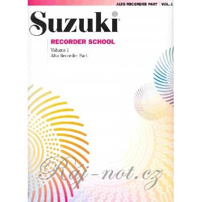 SUZUKI SOPRANO RECORDER SCHOOL 1 zobcová flauta