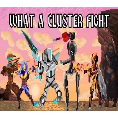 What a Cluster Fight