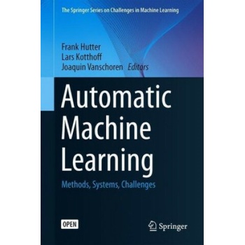 Automated Machine Learning