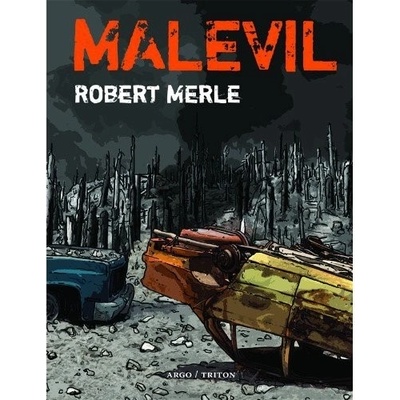 Malevil - Robert Merle