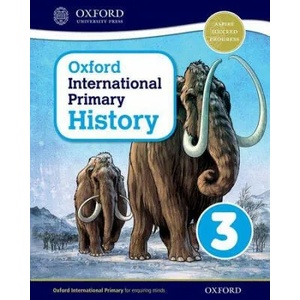Oxford International Primary History: Student Book 3 | Helen Crawford (ISBN: 9780198418115)