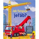 Knihy Jak funguje jeřáb? - Lara Bryan