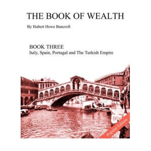 Book of Wealth - Book Three (ISBN: 9781477559451)