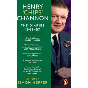 Henry 'Chips' Channon: The Diaries (Volume 3): 1943-57 | Chips Channon (2024)
