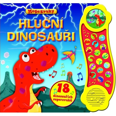Hluční dinosauři - 18 dinosauřích superzvuků - neuveden