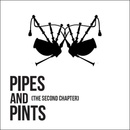 Pipes and Pints - The Second Chapter LP