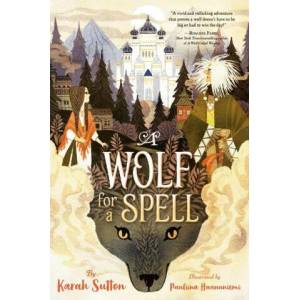 Wolf for a Spell (ISBN: 9780593121689)