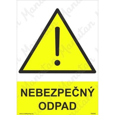 Manutan Nebezpečný odpad, samolepka 210 x 297 x 0,1 mm A4