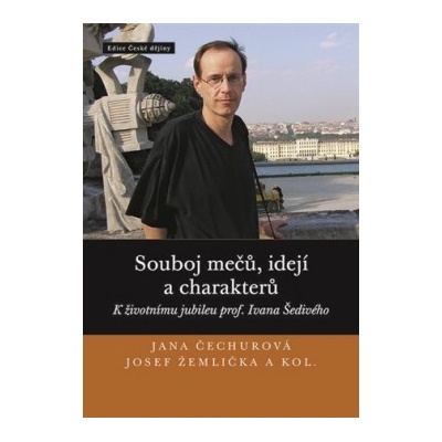 Souboj mečů, idejí a charakterů