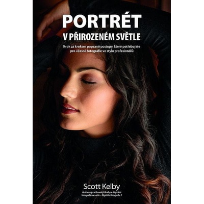 Portrét v přirozeném světle - Scott Kelby