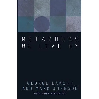 Metaphors We Live By