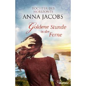 Goldene Stunde in der Ferne | Anna Jacobs, Beke Ritgen (2022)