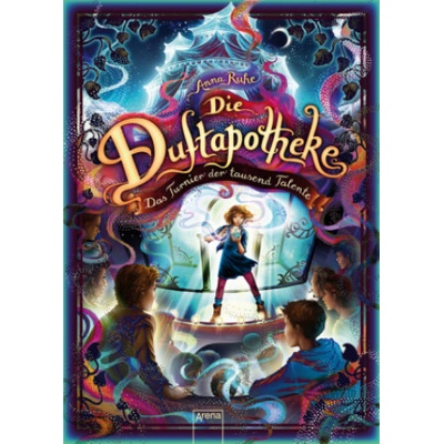 Die Duftapotheke 4 . Das Turnier der tausend Talente
