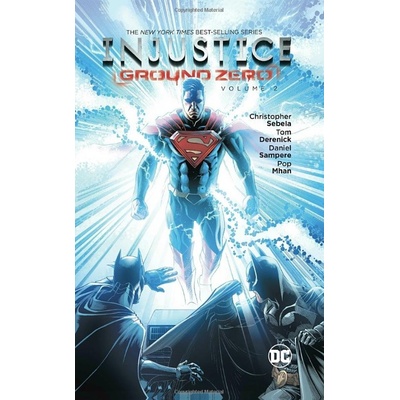 Injustice: Ground Zero Chris Sebela