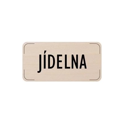 Popis místnosti - cedulka na dveře - Jídelna, dřevěná tabulka, 160 x 80 mm
