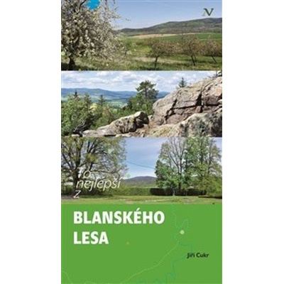 To nejlepší z Blanského lesa