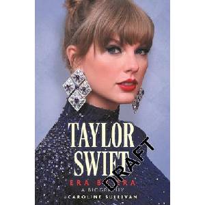 Taylor Swift: Era by Era | Caroline Sullivan (ISBN: 9781789296860)